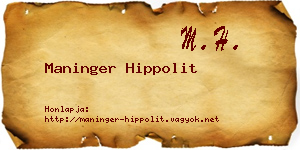 Maninger Hippolit névjegykártya